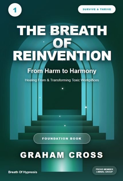 The Breath of Reinvention, foundation book by Graham Cross
